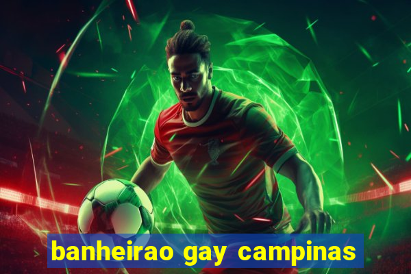 banheirao gay campinas